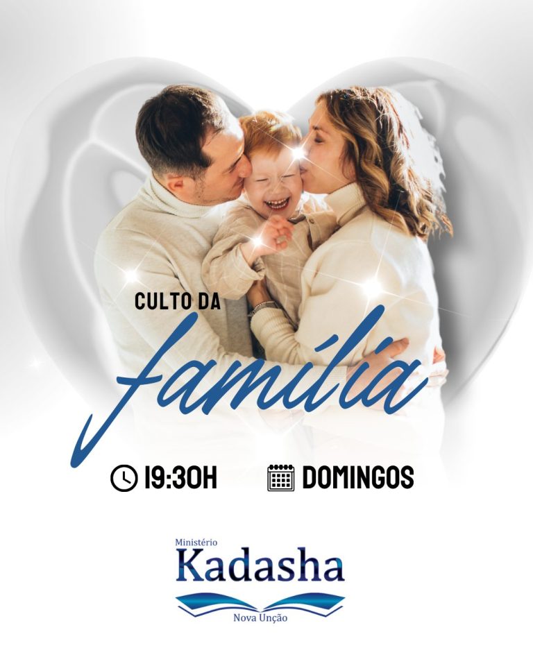Culto da Família – 19:30h